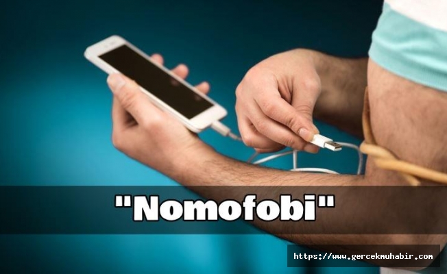 Dikkat "Nomofobi" olabilirsiniz!