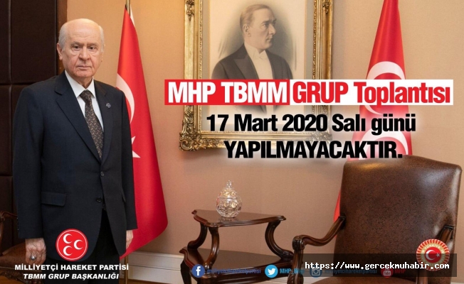 AKP ve CHP’den sonra MHP Grubu da iptal!