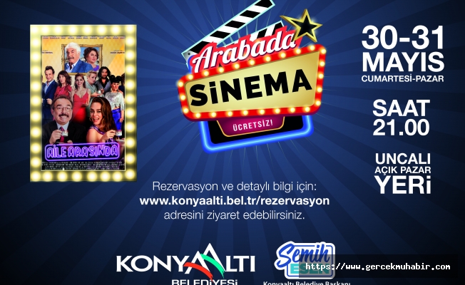 Konyaaltı'nda arabada sinema’ya rezervasyonlar 14 dakikada doldu