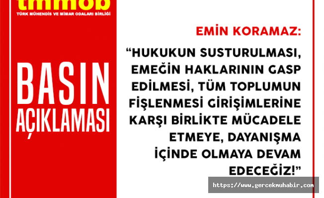 TMMOB: Hukukun Siyasallaşmasını Derinleştirecek Tasarı Geri Çekilmeli!