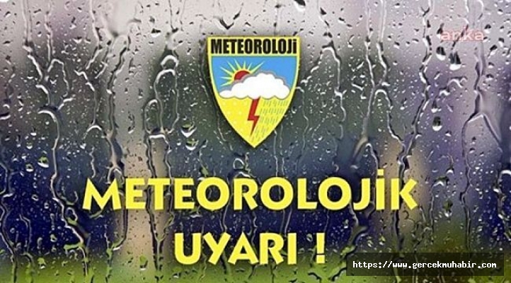 Meteoroloji’den 7 il için uyarı