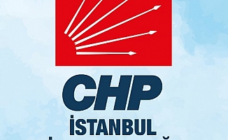 CHP İstanbul İl Kongresi Tarihi Belli Oldu