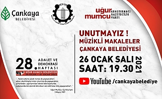 ÇANKAYA UĞUR MUMCU'YU ANIYOR