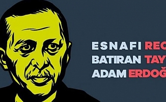 CHP: "Esnafı batıran adam Recep Tayyip Erdoğan"