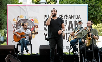 “MÜZİK SEYHAN’DA SEYHAN YANINIZDA”